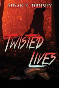 Cover image for Twisted Lives