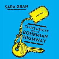 Cover image for Claire DeWitt and the Bohemian Highway