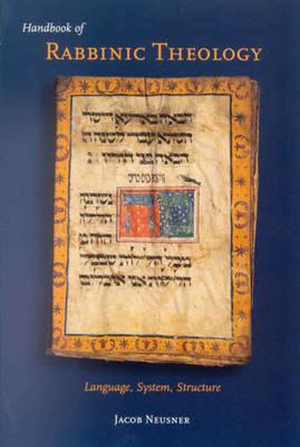 Handbook of Rabbinic Theology: Language, System, Structure