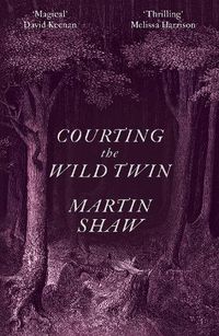 Cover image for Courting the Wild Twin