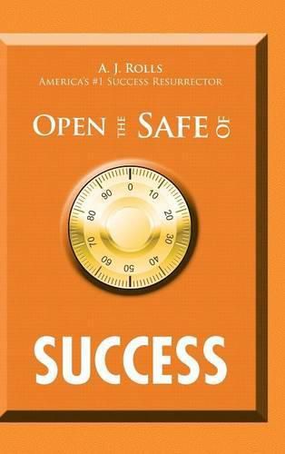 Cover image for Open the Safe of Success