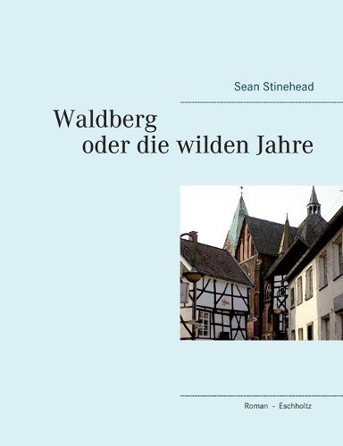 Cover image for Waldberg oder die wilden Jahre