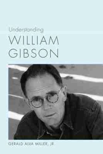 Cover image for Understanding William Gibson