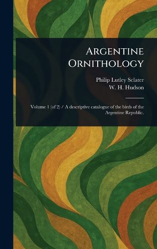 Cover image for Argentine Ornithology