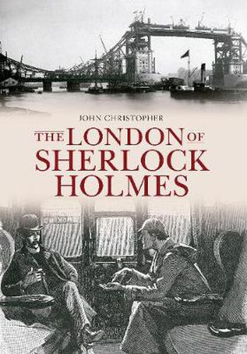 Cover image for The London of Sherlock Holmes