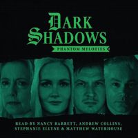 Cover image for Dark Shadows - Phantom Melodies