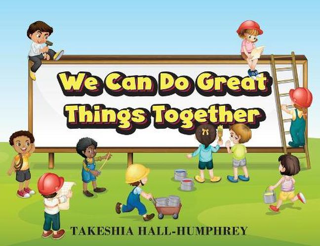 Cover image for We Can Do Great Things Together