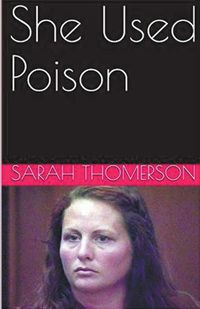 Cover image for She Used Poison