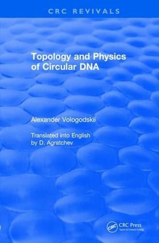 Cover image for Topology and Physics of Circular DNA