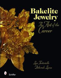 Cover image for Bakelite Jewelry: The Art of the Carver