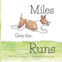 Cover image for Miles Gets the Runs