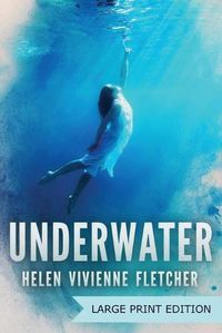 Cover image for Underwater: Large Print Edition