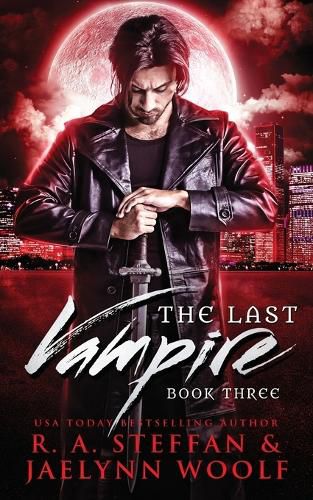 Cover image for The Last Vampire: Book Three