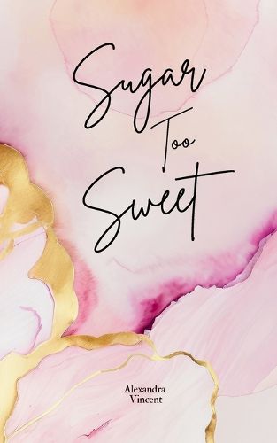 Cover image for Sugar Too Sweet