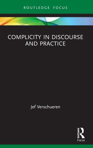 Cover image for Complicity in Discourse and Practice