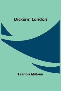 Cover image for Dickens' London