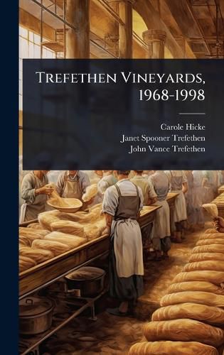 Cover image for Trefethen Vineyards, 1968-1998