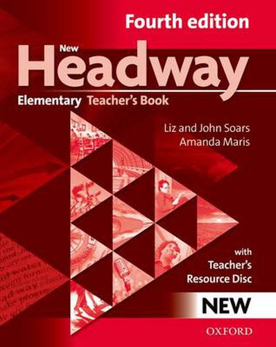 Cover image for New Headway: Elementary A1-A2: Teacher's Book + Teacher's Resource Disc: The world's most trusted English course