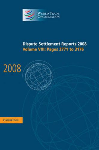 Cover image for Dispute Settlement Reports 2008: Volume 8, Pages 2771-3176