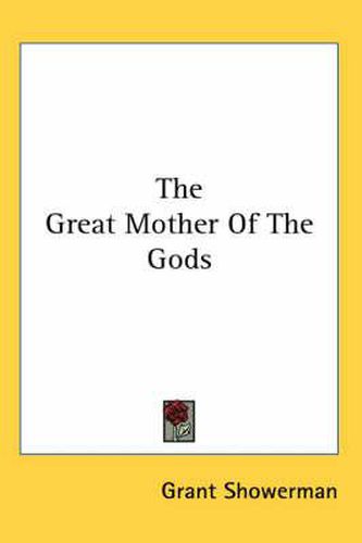 Cover image for The Great Mother of the Gods