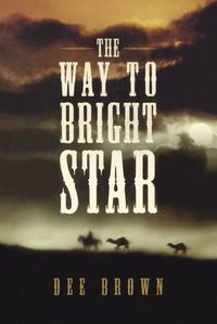 Cover image for The Way to Bright Star