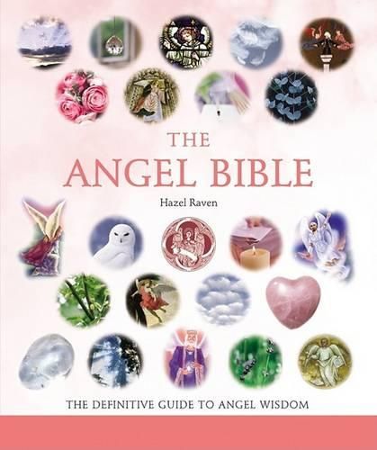 Cover image for The Angel Bible: The Definitive Guide to Angel Wisdom Volume 8