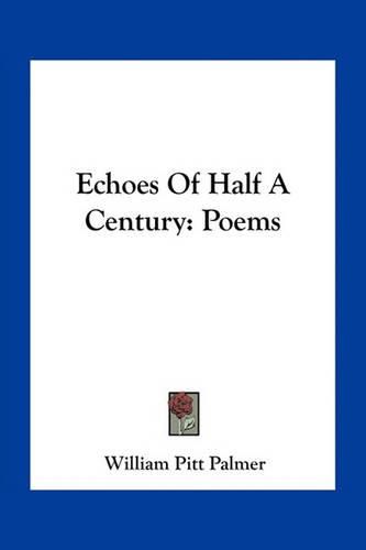 Cover image for Echoes of Half a Century: Poems