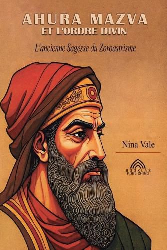 Cover image for Ahura Mazva et L'ordre Divin