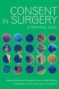 Cover image for Consent in Surgery A practical guide: A Practical Guide