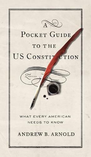 Cover image for A Pocket Guide to the US Constitution: What Every American Needs to Know