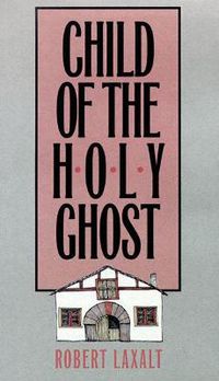 Cover image for Child of the Holy Ghost