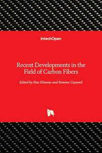 Cover image for Recent Developments in the Field of Carbon Fibers