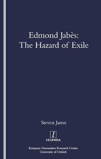 Cover image for Edmond Jabes: The Hazard of Exile