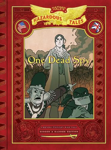 One Dead Spy: A Revolutionary War Tale