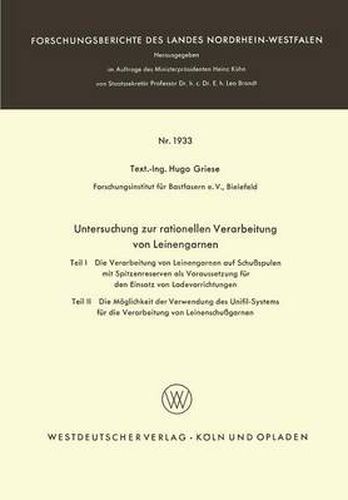 Cover image for Untersuchung Zur Rationellen Verarbeitung Von Leinengarnen