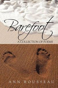 Cover image for Barefoot: A Collection of Poems