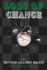 Cover image for Loss of Chance