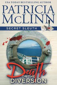 Cover image for Death on the Diversion (Secret Sleuth, Book 1)