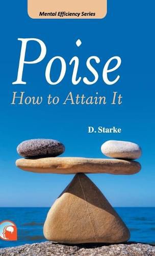 Cover image for Poise: -How to Attain It Hardcover