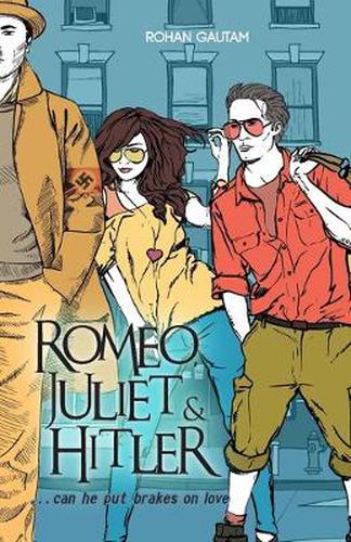 Cover image for Romeo, Juliet& Hitler