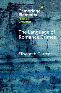Cover image for The Language of Romance Crimes