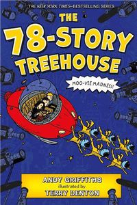 Cover image for The 78-Story Treehouse: Moo-Vie Madness!