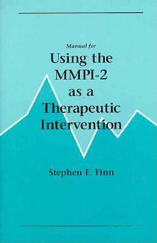 Cover image for Manual for Using the MMPI-2 as a Therapeutic Intervention