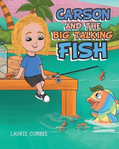 Cover image for Carson and the Big Talking Fish