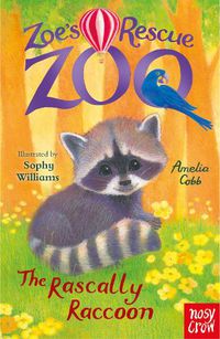 Cover image for Zoe's Rescue Zoo: The Rascally Raccoon