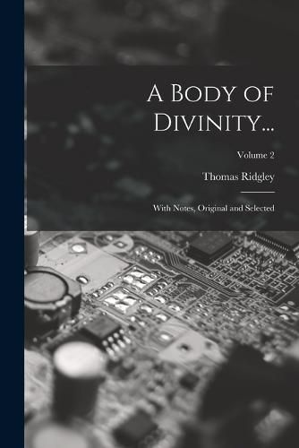 Cover image for A Body of Divinity...