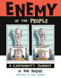 Cover image for Enemy of the People: A Cartoonist's Journey