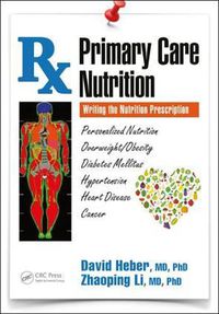 Cover image for Primary Care Nutrition: Writing the Nutrition Prescription