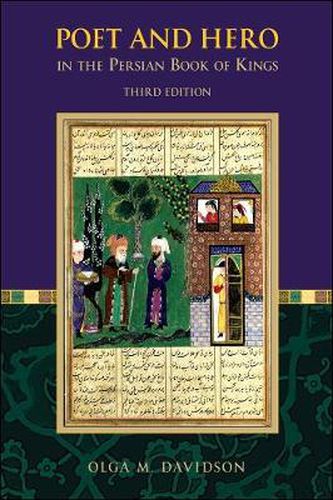 Cover image for Poet and Hero in the Persian Book of Kings: Third Edition