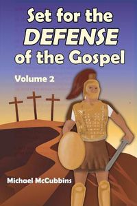 Cover image for Set for the Defense of the Gospel: Volume 2